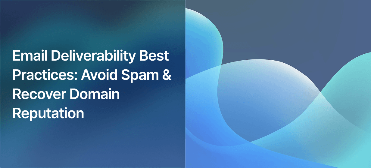 Fix Email Deliverability: Best Email Warm Up Tool & Tips