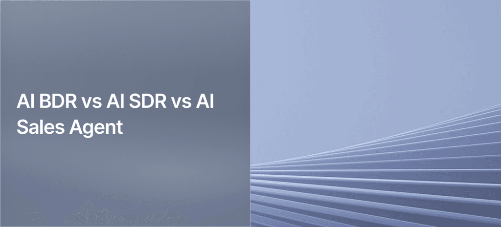 AI BDR vs AI SDR vs AI Sales Agent: What an AI Employee Does